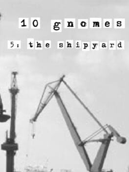 10 Gnomes 5: the Shipyard cover art