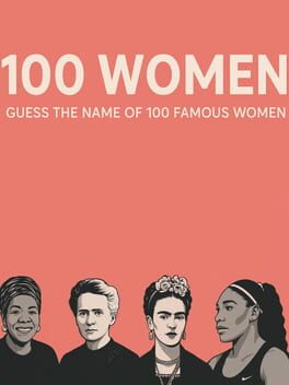 100 Women: Guess the Name of 100 Famous Women cover image