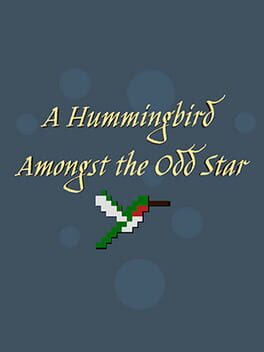 A Hummingbird Amongst the Odd Star cover art