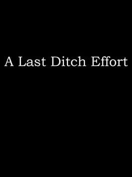 A Last Ditch Effort cover image