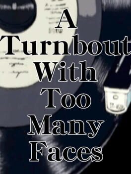 A Turnabout With Too Many Faces cover image