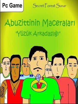 Abuzittin'in Maceraları: Yüzük Arkadaşlığı cover image