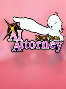 AI Attorney: Neuro-sama cover image