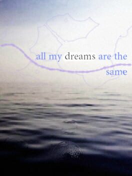 All My Dreams are the Same! cover image