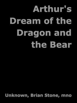 Arthur's Dream of the Dragon and the Bear cover image