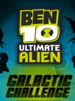 Ben 10 Ultimate Alien Galactic Challenge cover image