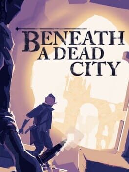 Beneath a Dead City cover image