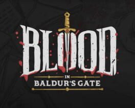 Blood in Baldur's Gate cover image