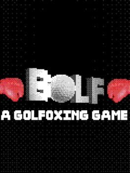 Bolf: A Golfoxing Game cover image