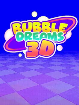 Bubble Dreams 3D cover image