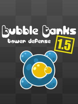 Bubble Tanks Tower Defense 1.5 cover image
