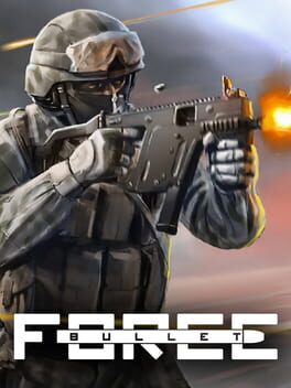 Bullet Force cover image