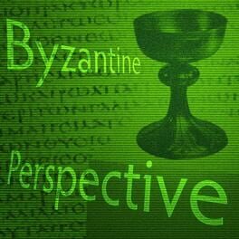 Byzantine Perspective cover image
