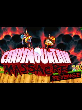 Candy Mountain Massacre: Revenge cover image