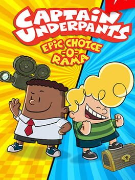 Captain Underpants: Epic Choice-o-rama cover image