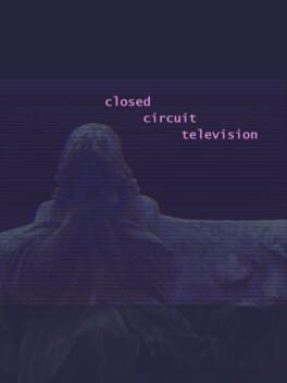 Closed Circuit Television cover image