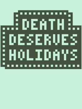 Death Deserves Holidays cover image