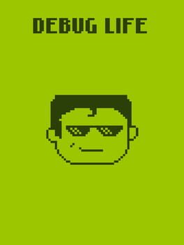 Debug Life cover image
