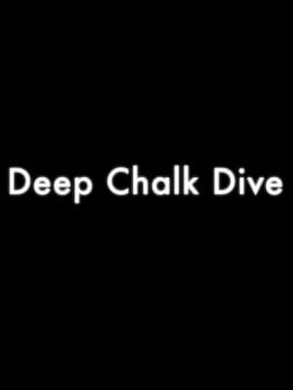 Deep Chalk Dive cover art