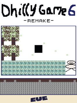Dhilly Game 6 Remake cover image