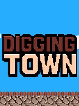 Digging Town cover image