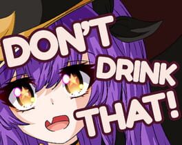Don't Drink That! cover image