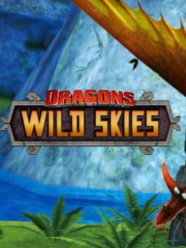 Dreamworks Dragons: Wild Skies cover image