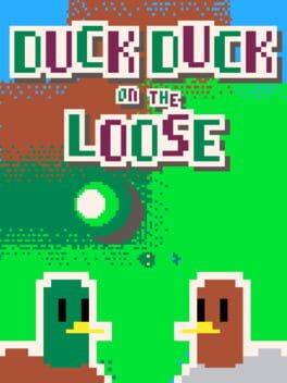 Duck Duck on the Loose cover image