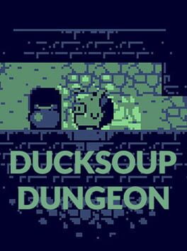 DuckSoup Dungeon cover image