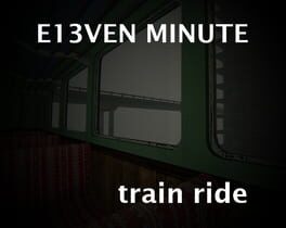 E13ven Minute Train Ride cover image
