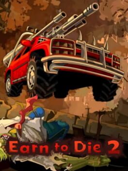 Earn to Die 2 cover image