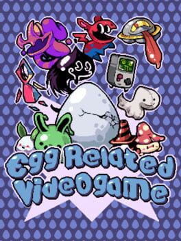 Egg Related Videogame cover art