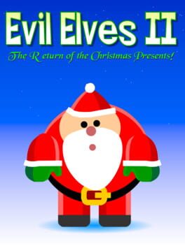 Evil Elves II: The Return of the Christmas Presents! cover image