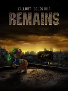 Fallout Equestria: Remains cover image