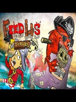 Feed Us: Pirates cover image