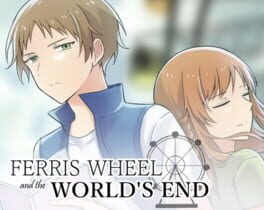 Ferris Wheel and the World's End cover image