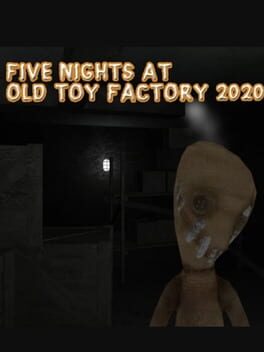 Five Nights at Old Toy Factory cover image