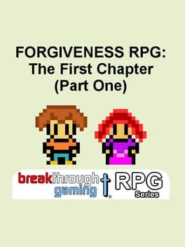 Forgiveness RPG: The First Chapter - Part One cover image