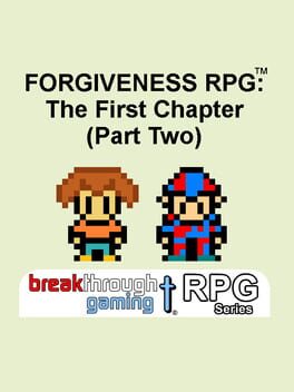 Forgiveness RPG: The First Chapter - Part Two cover image