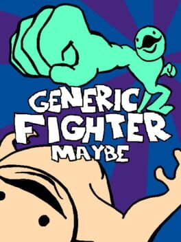 Generic Fighter Maybe cover image
