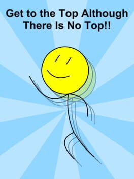 Get to the Top Although There Is No Top!! cover image