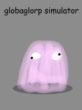 Globaglorp Simulator cover image
