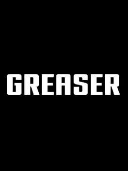 Greaser cover image