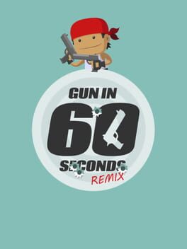 Gun in 60 Seconds Remix cover image