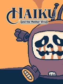 Haiku, and the Mother Virus cover image