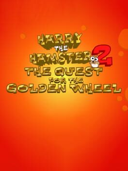 Harry the Hamster 2: The Quest for the Golden Wheel cover image
