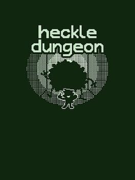 Heckle Dungeon cover image