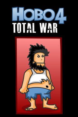 Hobo 4: Total War cover image