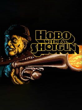 Hobo with a Shotgun cover image