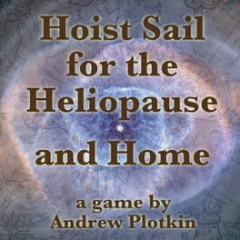 Hoist Sail for the Heliopause and Home cover image